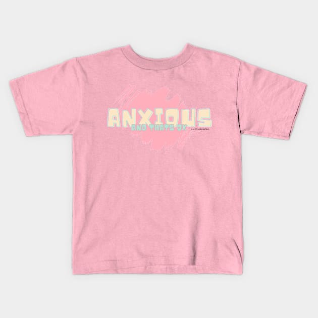 Anxious Kids T-Shirt by unrefinedgraphics